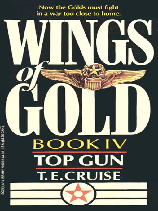 Title details for Top Gun by T. E. Cruise - Available